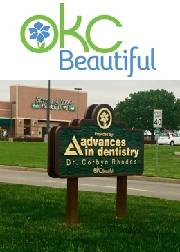 OKC Beautiful and Advances in Dentistry signs for participating in beautifying our community